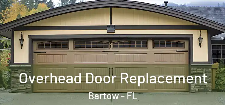  Overhead Door Replacement Bartow - FL
